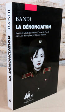 La dénonciation.. BANDI