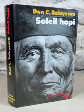 Soleil Hopi. L'autobiographie d'un indien Hopi.. Don C. Talayesva.