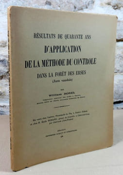 Résultats de quarante ans d'application de la méthode du controle dans la forêt des Erses (Jura Vaudois).. BOREL William