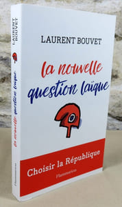 La nouvelle question laïque.