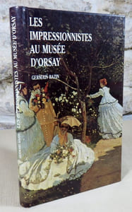 Les impressionnistes au musée d'Orsay.