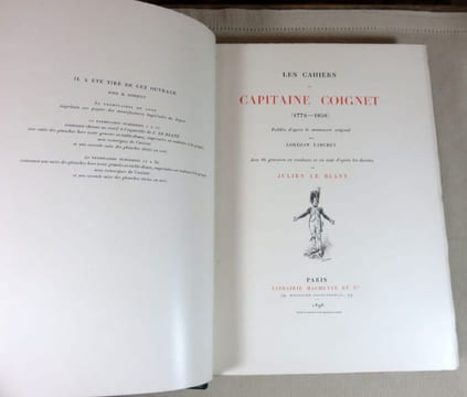 Les cahiers du capitaine Coignet (1776-1850). Publiés d'après le manuscrit original par Lorédan Larchey.. LARCHEY Lorédan, (Capitaine Coignet)