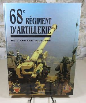 68° régiment d'artillerie. De l'audace toujours.. DUFOUR Pierre