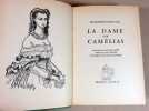 La dame aux camélias.. DUMAS Alexandre