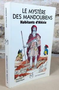 Le mystère des mandoubiens. Habitants d'Alésia.