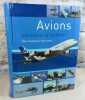 Avions. Innovation et mobilité. Des origines à nos jours.. Collectif