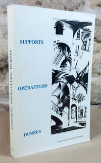 Supports, opérateurs, durées.