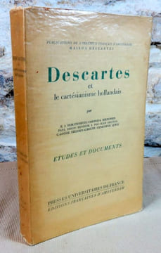 Descartes et le cartésianisme Hollandais.. Collectif, (Descartes)