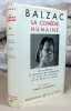 La comédie humaine tome VIII. Études de murs, scènes de la vie de campagne : Les Paysans - Le Médecin de campagne - Le Curé de village - Le Lys dans ...