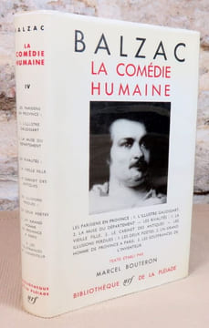 La comédie humaine tome IV. Études de murs, scènes de la vie de province 2 : Les parisiens en province : 1 L'illustre Gaudissart, 2 La muse du ...
