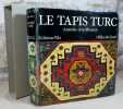 Le tapis turc. Anatolie-Asie Mineure.. ITEN-MARITZ J.