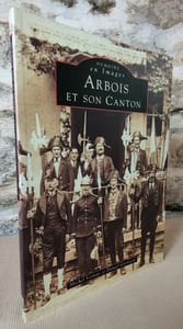 Arbois et son canton.