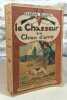 Le chasseur au chien d'arr&ecirc;t contenant les habitudes, les ruses du gibier, l'art de le chercher et de le tirer, le choix des armes, l'&eacute;ducation des ...