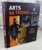 Arts au f&eacute;minin en C&ocirc;te d'Ivoire.. DELANNE Philippe (sous la direction de)