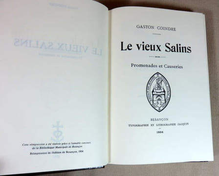 Le vieux Salins, promenades et causeries.. COINDRE Gaston
