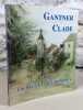 Un pays et des hommes.. GANTNER, CLADE