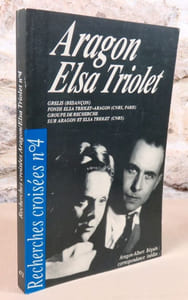 Aragon, Elsa Triolet. Recherches croisées n° 4.