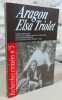 Aragon, Elsa Triolet. Recherches crois&eacute;es n&deg; 5.. Collectif, (Triolet, Aragon)