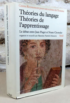 Théories du langage, théories de l'apprentissage.. PIAGET Jean, CHOMSKY Noam, Massimo Piattelli Palmarini,