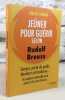 Je&ucirc;ner pour gu&eacute;rir selon Rudolf Breuss.. THOMAR Jurgen,  (Rudolf Breuss)