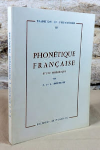 Phonétique française. Etude historique.