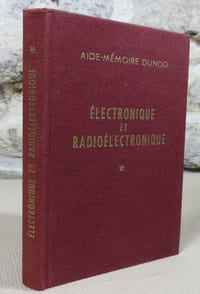 Electronique et radioelectronique I.