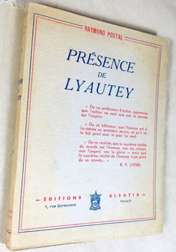 Présence de Lyautey.. POSTAL Raymond, (Lyautey)