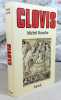 Clovis.. ROUCHE Michel