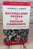 Nationalisme paysan et pouvoir communiste. Les débuts de la révolution chinoise.. CHALMERS A. JOHNSON