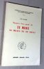 Naissance d'une grande cit&eacute;. Le Mans au milieu du XX&deg; si&egrave;cle.. GOUHIER Jean