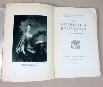 La duchesse de Bourgogne.. SAINT-ANDRE Claude