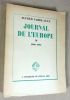 Journal de l'Europe tome 1 : 1946-1947.. FABRE-LUCE Alfred