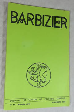 Barbizier n° 10. Bulletin de liaison du folklore Comtois.. Collectif, (BARBIZIER)