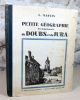 Petite géographie des départements du Doubs et du Jura.. MARTIN L.