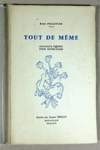 Tout de même. Nouveaux poèmes pour Notre-Dame.