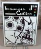 Les aventures de Cuckoo.. JAN