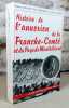 Histoire de l'annexion de la Franche-Comté et du pays de Montbéliard.. GRESSET Maurice, GRESSER Pierre, DEBARD Jean-Marc