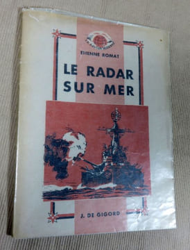 Le radar sur mer.. ROMAT Etienne