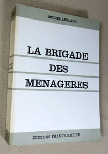 La brigade des ménagères.