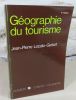 Géographie du tourisme.. LOZATO-GIOTART