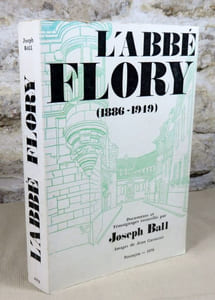 L'abbé Flory. 1886 - 1949
