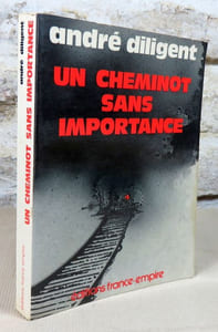 Un cheminot sans importance.