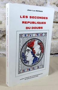Les secondes républiques du Doubs.