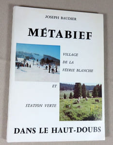 Métabief village de la féerie blanche et station verte dans le haut-Doubs.