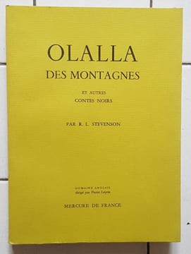 Olalla des montagnes et autres contes noirs précédé de Un chapitre sur les rêves. Avec un portrait de R.L. Stevenson par Jean-Max Toubeau.. STEVENSON ...