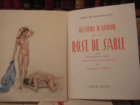 Histoire d'Amour de la Rose de sable. Roman. Edition originale intégrale. Compositions en couleurs de Edouard CHIMOT.. MONTHERLANT (Henry de). - ...