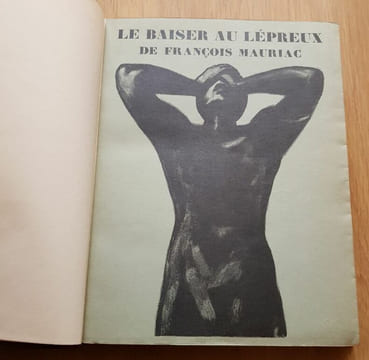 Le Baiser au lépreux. 18 lithographies originales de Henri MIRANDE.. MAURIAC (François). -