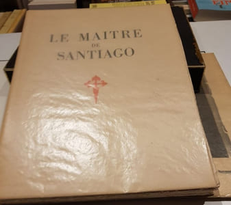Le Maître de Santiago. Pièce en trois actes. Lithographies de Mariano Andreu.
