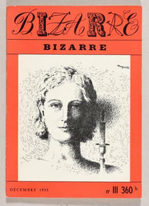 " BIZARRE ". - Revue périodique. Nos 1 et 2 (1953) et du n° 1 (nouv. série, mai [...]