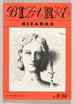 " BIZARRE ". - Revue périodique. Nos 1 et 2 (1953) et du n° 1 (nouv. série, mai [...]. [REVUE BIZARRE]. - COLLECTIF